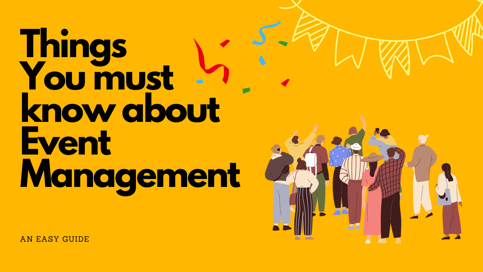 An easy guide for event management 