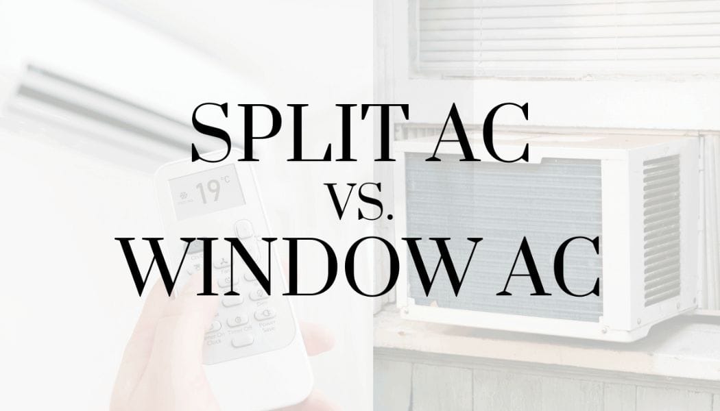 split vs window ac