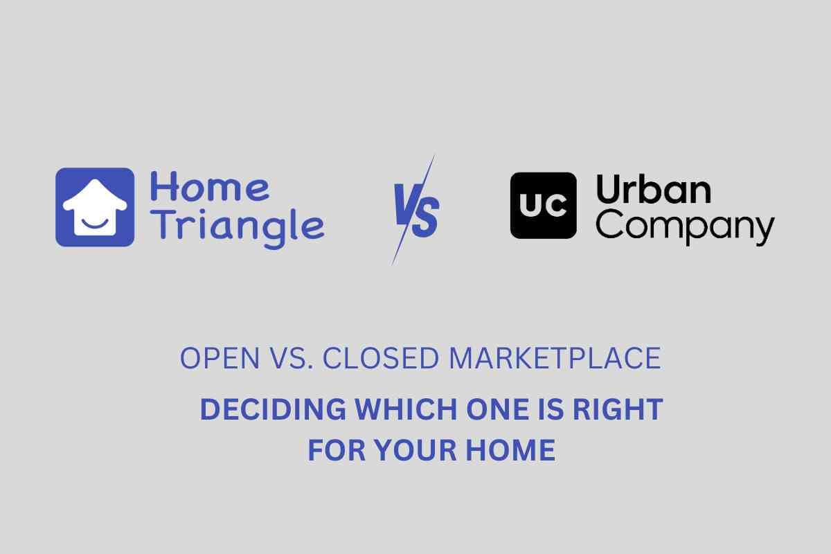 Open vs. Closed Marketplaces in Skilled and Semi-Skilled Home Services: A Comparative Analysis of HomeTriangle, Urban Company