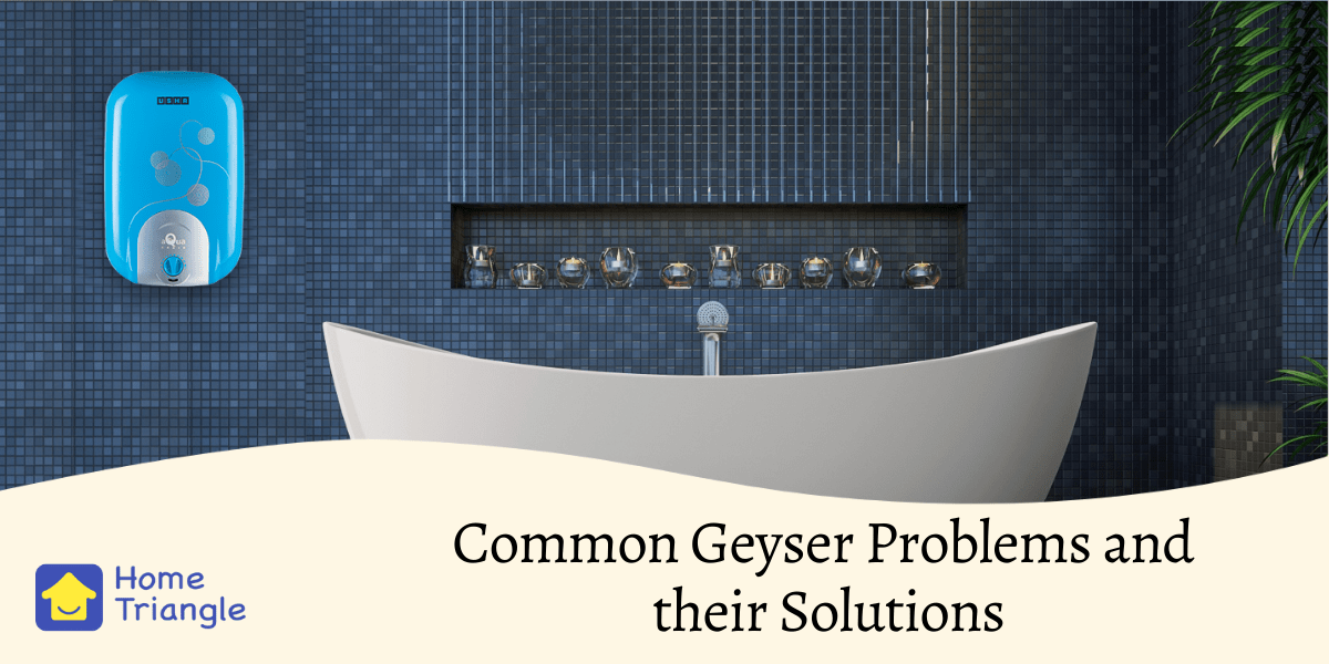 Common Geyser Problems and their Solutions