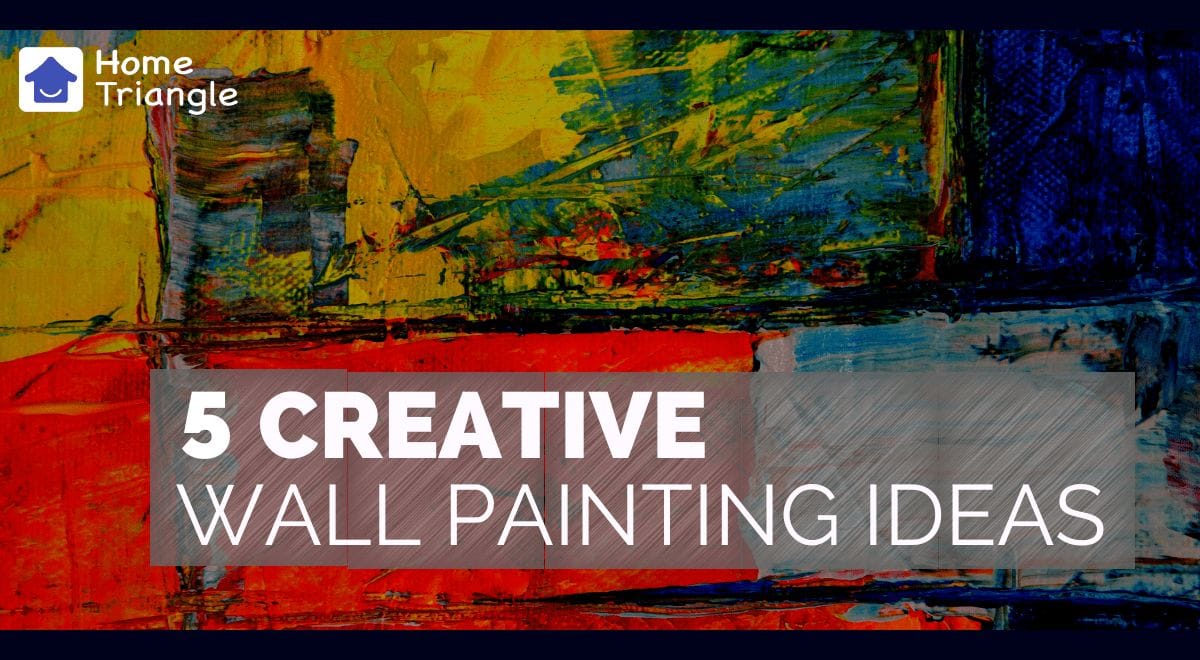 5 Creative Wall Painting Ideas