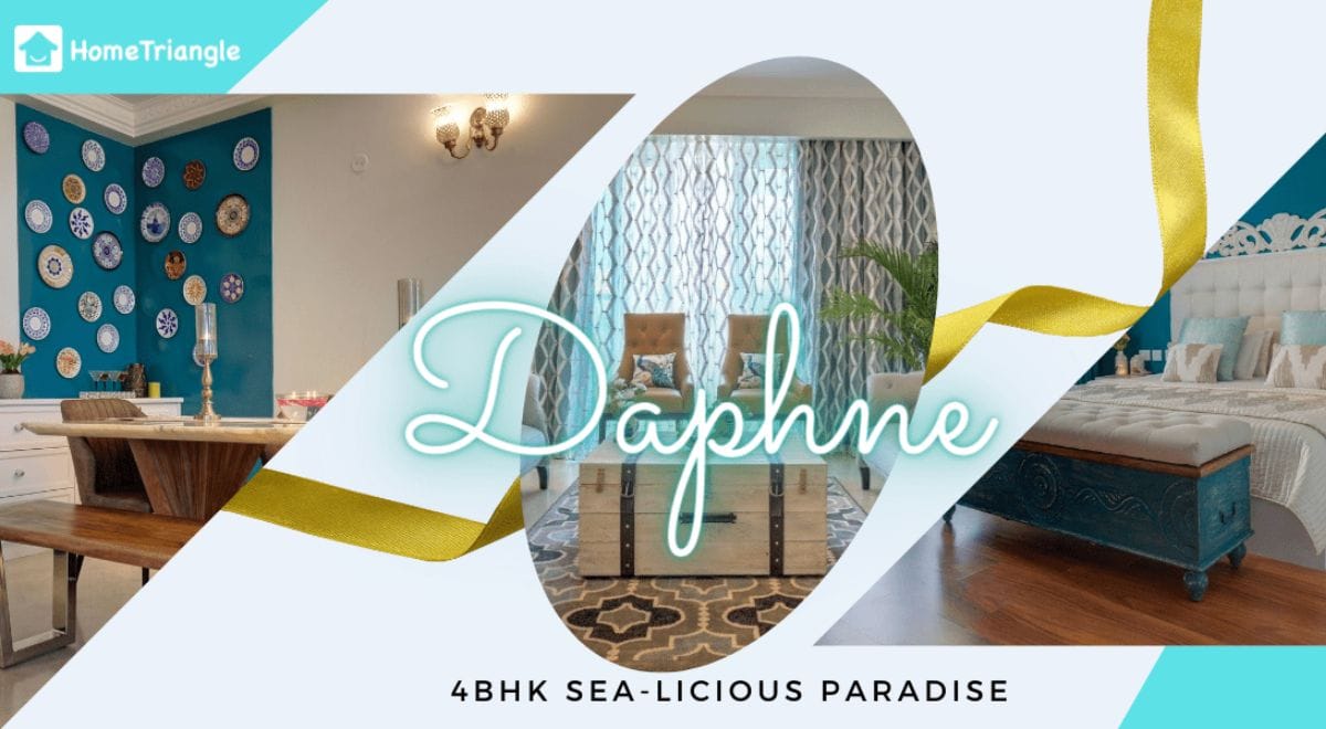 Daphne: Interior Design Ideas for A 4BHK Sea-Paradise Home