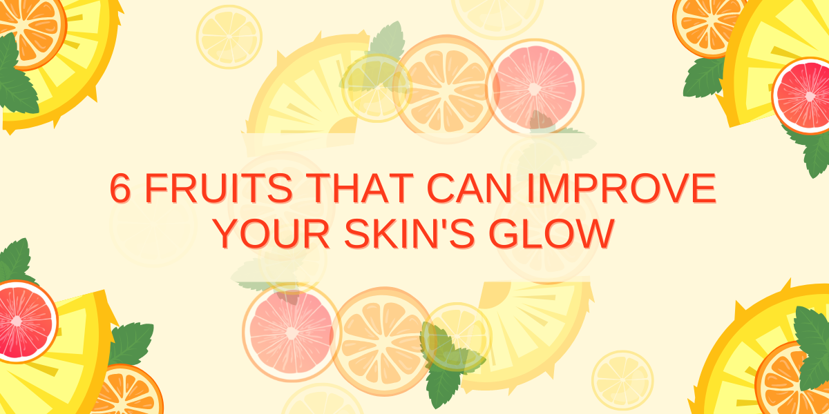 fruits for skin