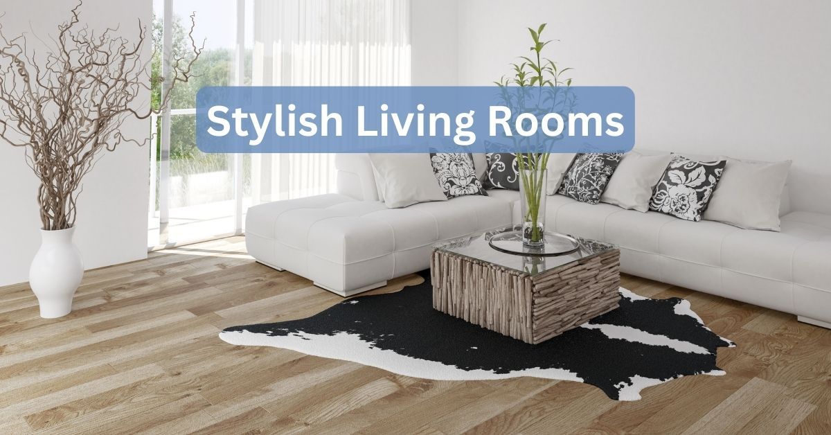 Stylish Living Rooms