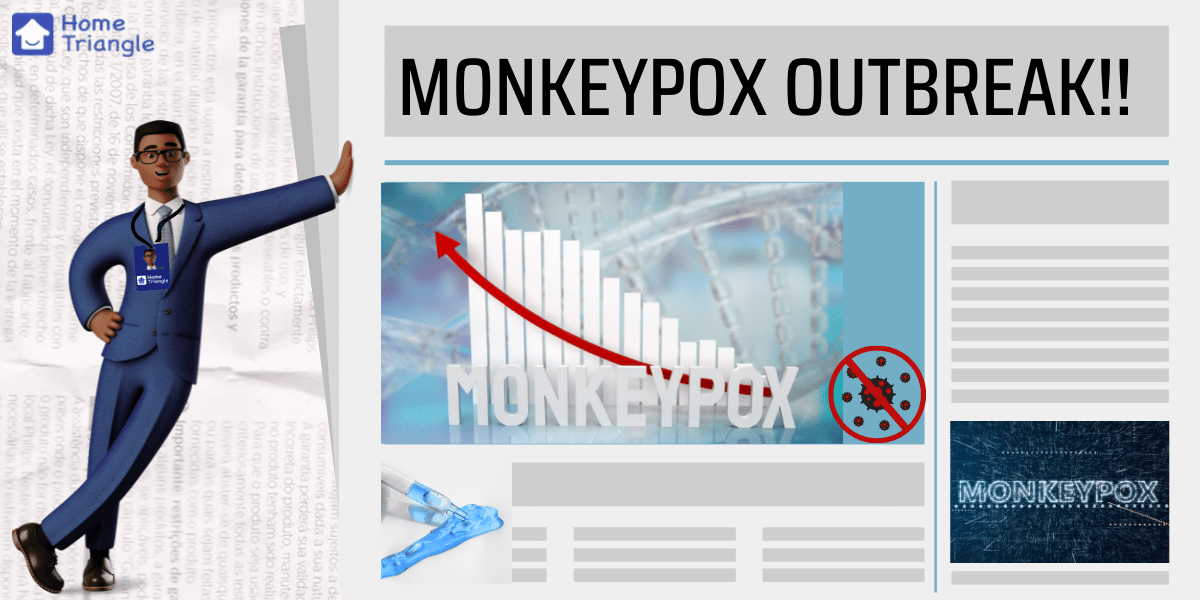 Global Outbreak of Monkeypox? Read to know all about the Virus!
