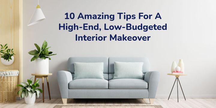Low-Budgeted Interior Makeover