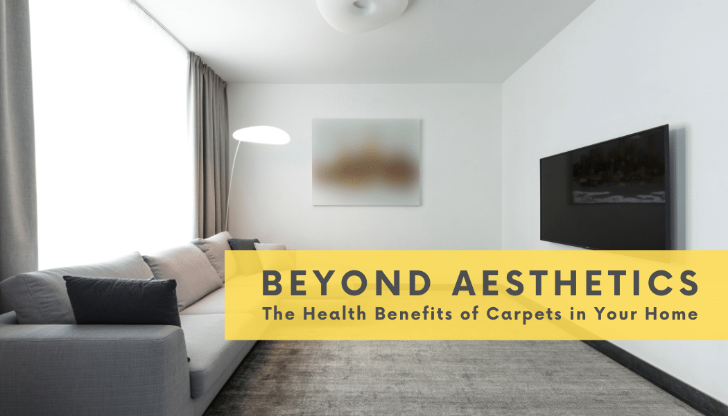 The health benefits of carpets in your home