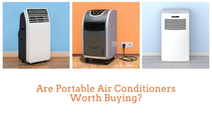 Are portable air conditioners worth buying