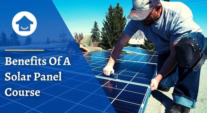 Benefits Of A Solar Panel Course