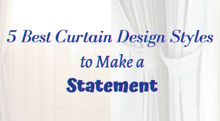 Curtain Design Styles