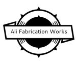 Ali Fabrication Works