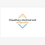 Chaudhary electrical and refrigeration