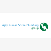 Ajay Kumar Shree Plumbing group