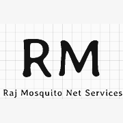 Raj Mosquito Net Services
