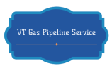 VT Gas Pipeline Service