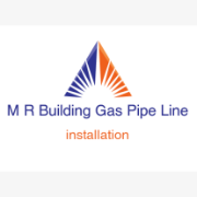 M R Building Gas Pipe Line Installation