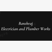 Banshraj Electrician and Plumber Works
