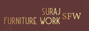 Suraj Furniture Work