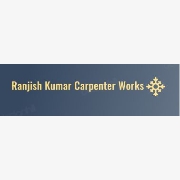 Ranjish Kumar Carpenter Works