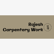 Rajesh Carpentery Work