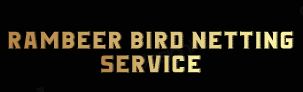Rambeer Bird Netting Service