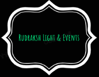 Rudraksh Light & Events