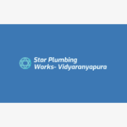 Star Plumbing Works- Vidyaranyapura