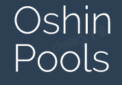 Oshin Pools