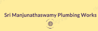 Sri Manjunatha Swamy Plumbing Works