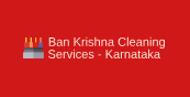 Ban Krishna Cleaning Services - Karnataka