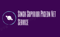 Singh Supirior Pigeon Net Service