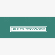 Akhilesh Wood Works