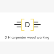 D H carpenter wood working