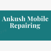 Ankush Mobile Repairing