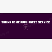 Shaikh Home Appliances Service