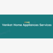 Venkat Home Appliances Services