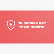 Dr Madhav Ray Physiotherapist