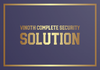 Vinoth Complete Security Solution