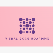 Vishal Dogs Boarding