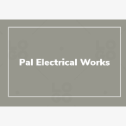 Pal Electrical Works