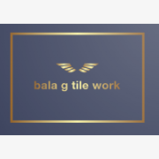 Bala G Tile Work