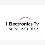 I Electronics Tv Service Centre