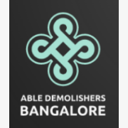 Able Demolishers Bangalore