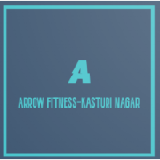 Arrow Fitness-Kasturi Nagar