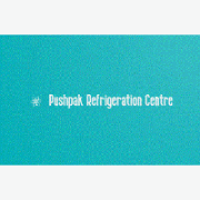 Pushpak Refrigeration Centre