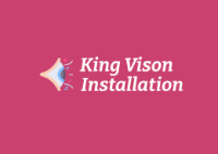 King Vison Installation 