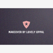 Makeover By Lovely Uppal