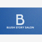 Blush Story Salon 
