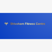 Shivoham Fitness Centre