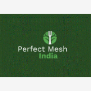 Perfect Mesh India